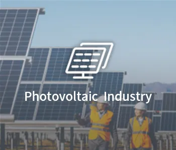 Photovoltaic  Industry 